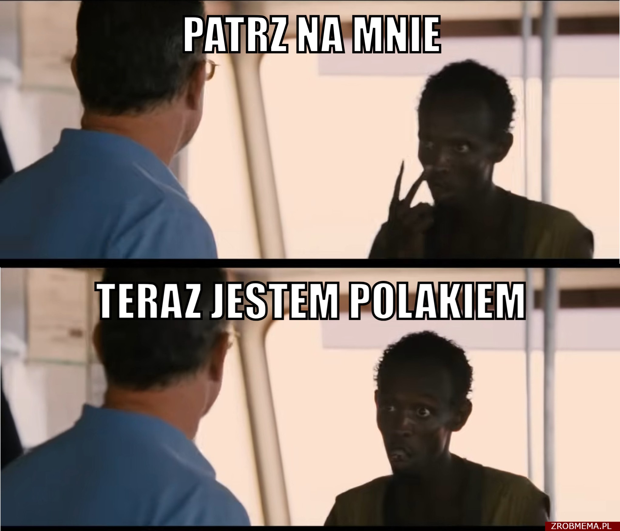 Patrz na mnie, teraz jestem Polakiem